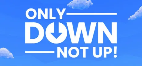 Only Down: Not Up! (STEAM KEY/REGION FREE)