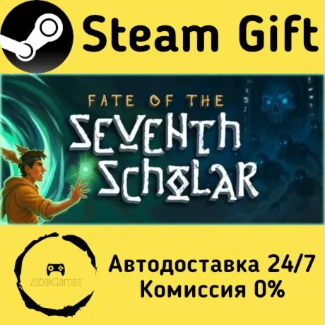  Fate of the Seventh Scholar ???? Steam Gift РФ/КЗ/др.  Автодоставка