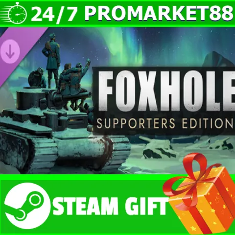 ️ВСЕ СТРАНЫ+РОССИЯ️ Foxhole - Supporters Edition