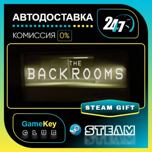 The Backrooms / STEAM GIFT / Выбор стран