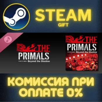 THE PRIMALS Live in Japan - Beyond the Shadow СТИМ ПК