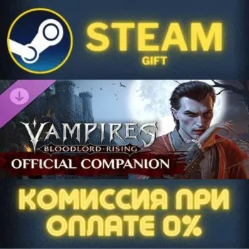Vampires: Bloodlord Rising - Official Companion СТИМ ПК
