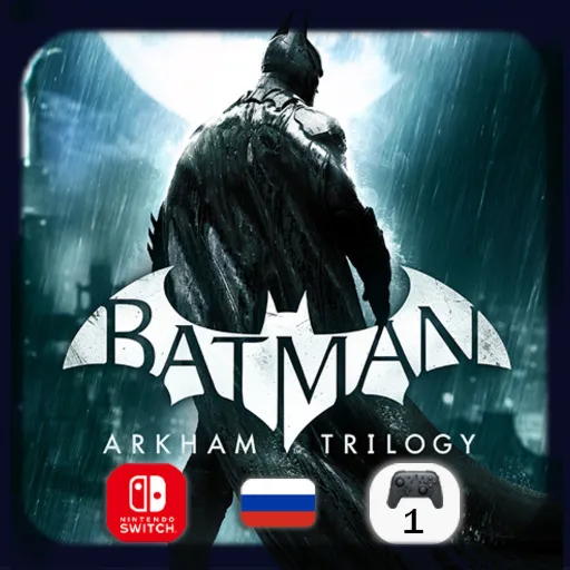 Batman: Arkham Trilogy | Nintendo Switch