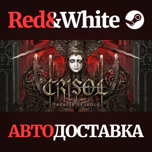 Crisol: Theater of Idols * STEAM RU*KZ*UA*СНГ