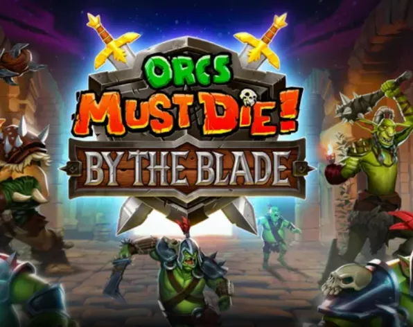 Orcs Must Die: By The Blade для oculus quest  3 3s  gift