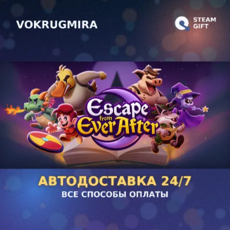 Escape from Ever After | Steam Gift  | Автодоставка