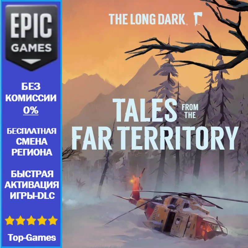The Long Dark: Tales from the Far Territory | EPIC GAMES