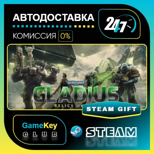 Warhammer 40,000: Gladius - Relics of War / STEAM GIFT / Выбор стран