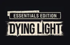 Dying Light: Essentials Edition epic  