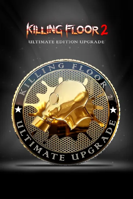Killing Floor 2 - Ultimate Edition Upgrade | XBOX | На любой аккаунт