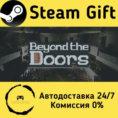  Beyond the Doors ???? Steam Gift РФ/КЗ/др.  Автодоставка