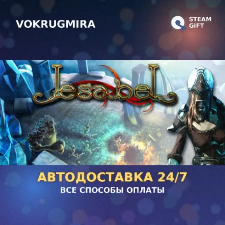 Iesabel | Steam Gift  | Автодоставка