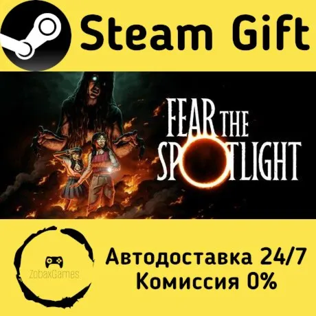  Fear the Spotlight ???? Steam Gift РФ/КЗ/др.  Автодоставка