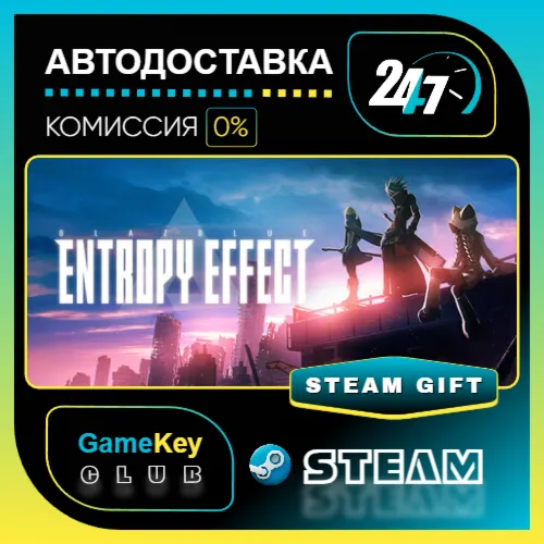 BlazBlue Entropy Effect / STEAM GIFT / Выбор стран