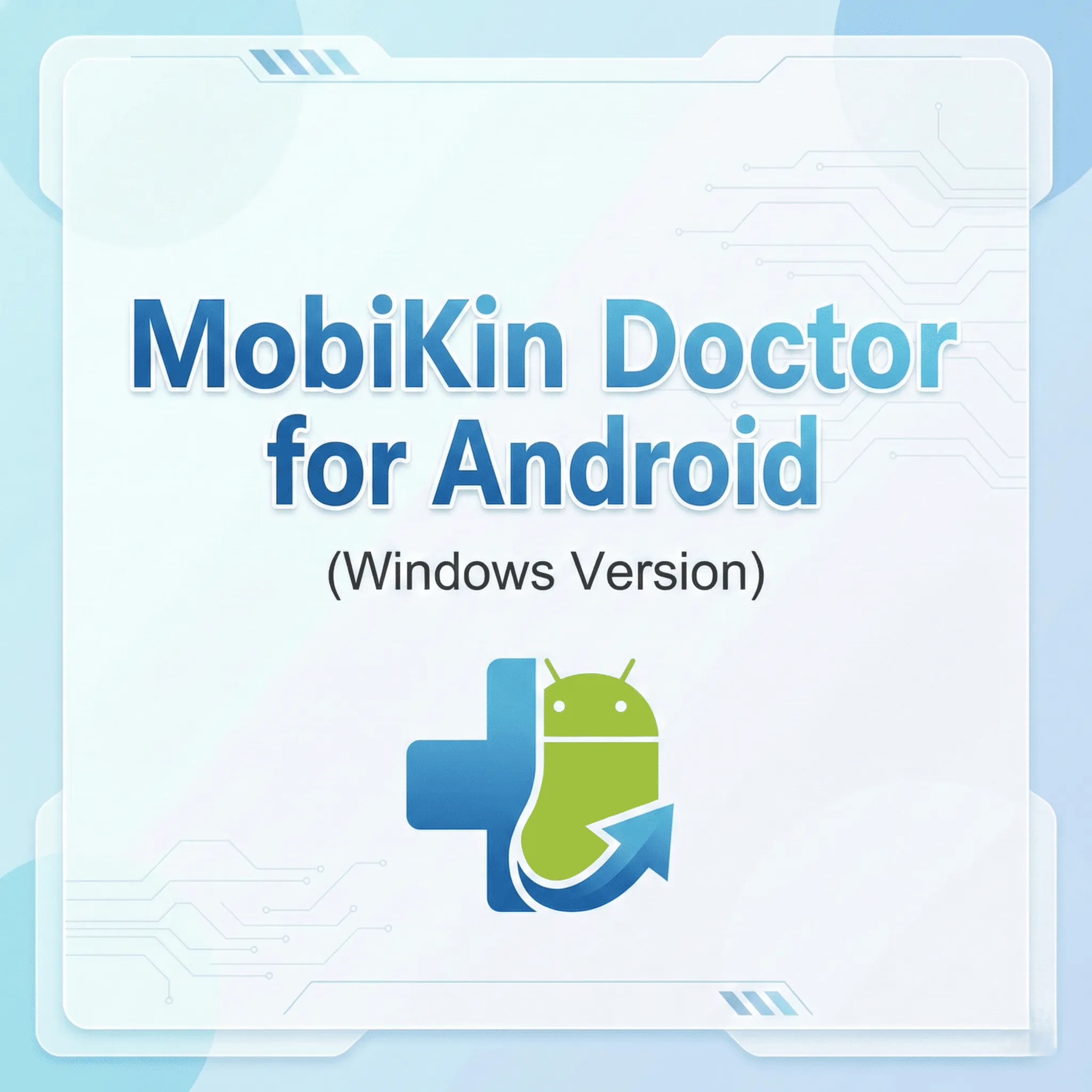 Лицензионный ключ MobiKin Doctor для Android (версия для Windows)