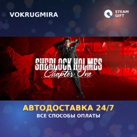 Sherlock Holmes Chapter One | Steam Gift  | Автодоставка
