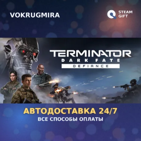Terminator: Dark Fate - Defiance | Steam Gift  | Автодоставка