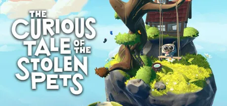 The Curious Tale of the Stolen Pets [VR] / Steam Ключ / Все регионы | АВТОВЫДАЧА 24/7