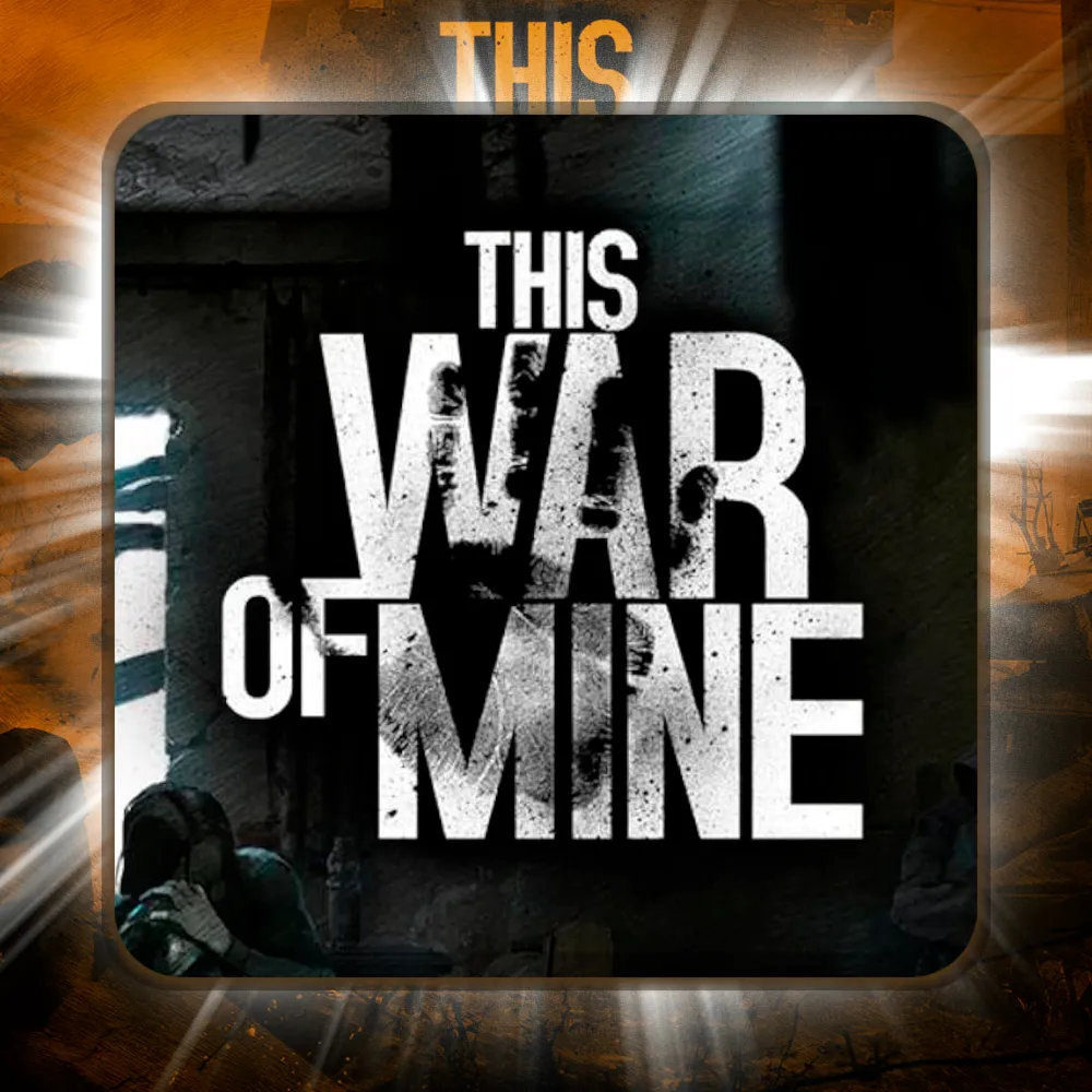 This War of MineEpic Games ПОЛНЫЙ ДОСТУП