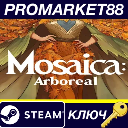 Mosaica: Arboreal Steam КЛЮЧ GLOBAL
