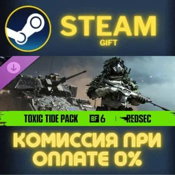 Toxic Tide Pack - Battlefield™ 6 and REDSEC СТИМ ПК