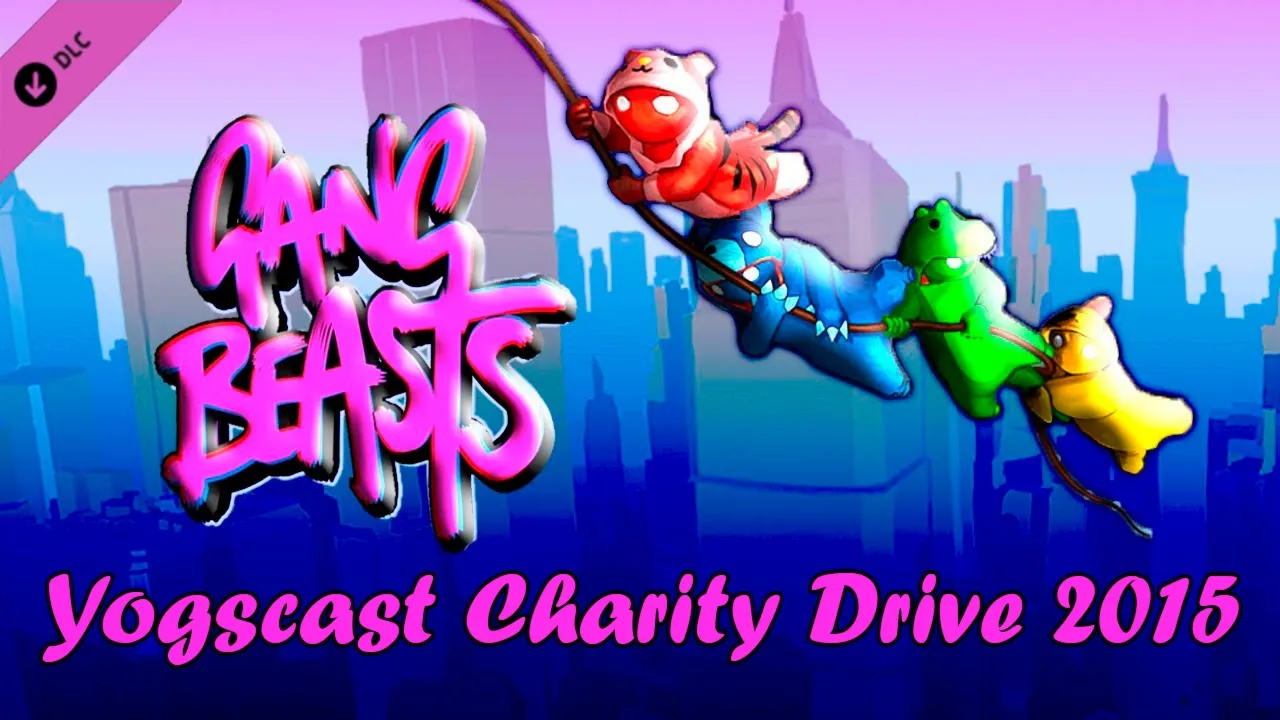 Gang Beasts - Yogscast Charity Drive 2015 (DLC)Region freeSteam KeyАвтовыдача