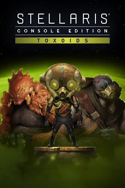 Stellaris: Console Edition - Toxoids Species Pack (X|S) | XBOX | На любой аккаунт