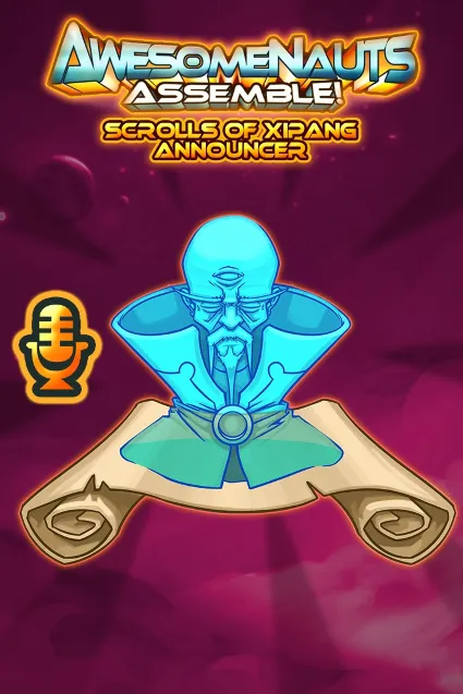 Scrolls of Xipang - Awesomenauts Assemble! Announcer | XBOX | На любой аккаунт