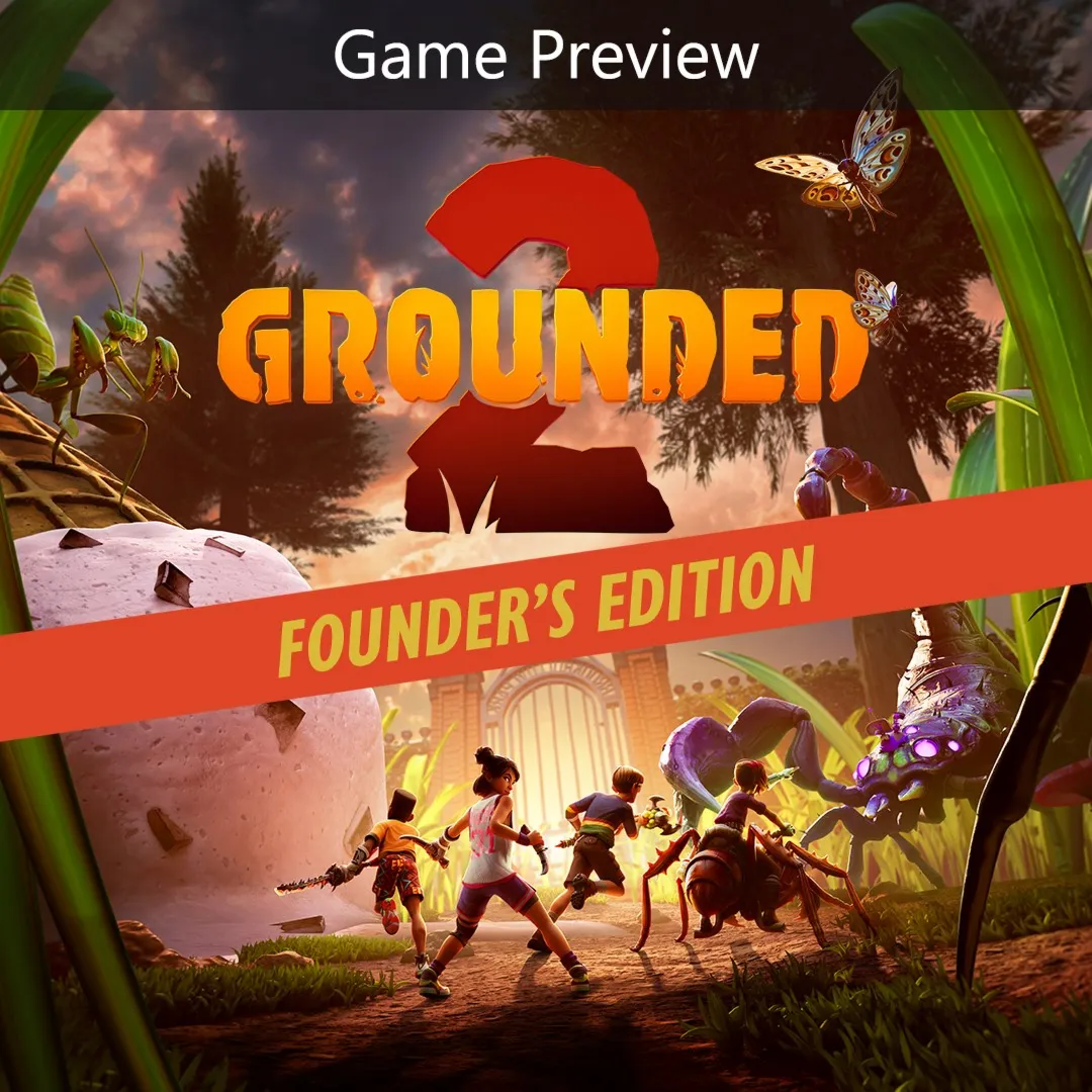 Grounded 2: Founder’s Edition | XBOX+PC | На любой аккаунт