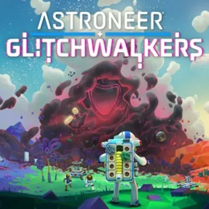 ASTRONEER: Glitchwalkers | XBOX+PC | На любой аккаунт