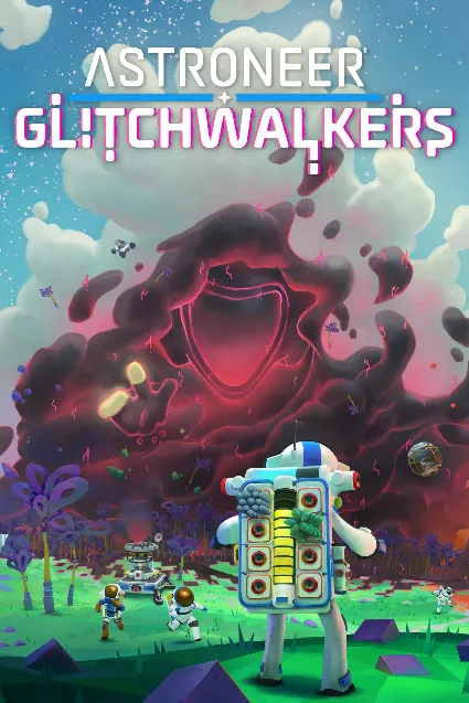 ASTRONEER: Glitchwalkers | XBOX+PC | На любой аккаунт