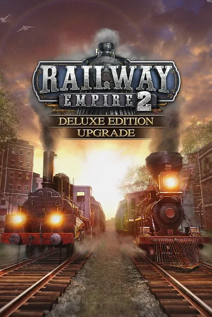 Railway Empire 2 - Deluxe Edition Upgrade | PC | На любой аккаунт
