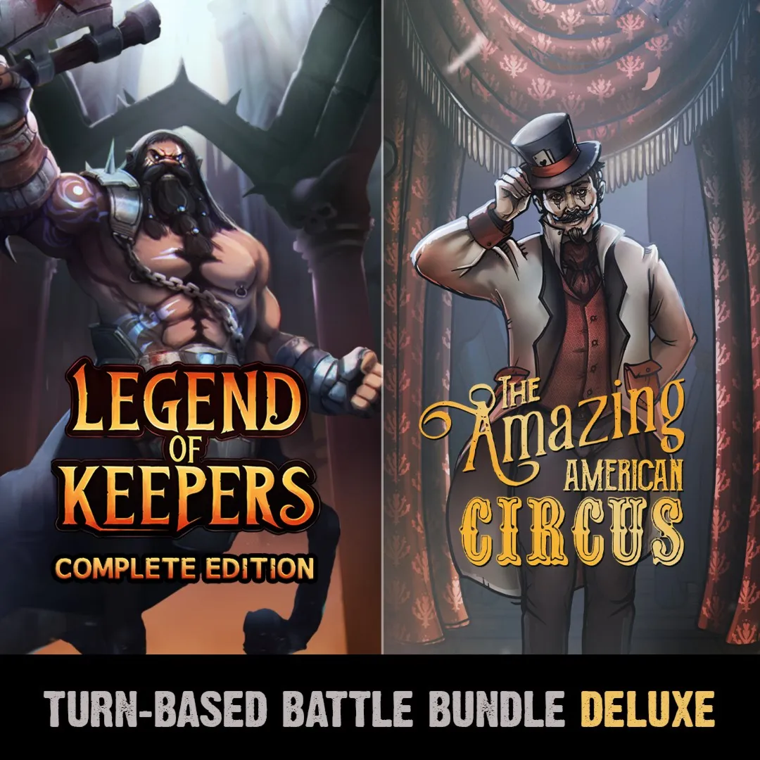 Turn-Based Battle Deluxe Bundle: The Amazing American Circus & Legend of Keepers | XB
