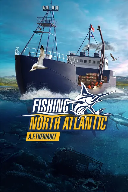Fishing: North Atlantic - A.F. Theriault | XBOX | На любой аккаунт