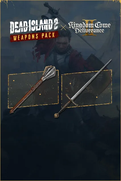 Dead Island 2 - Kingdom Come: Deliverance II Weapons Pack (Windows) | PC | На любой а