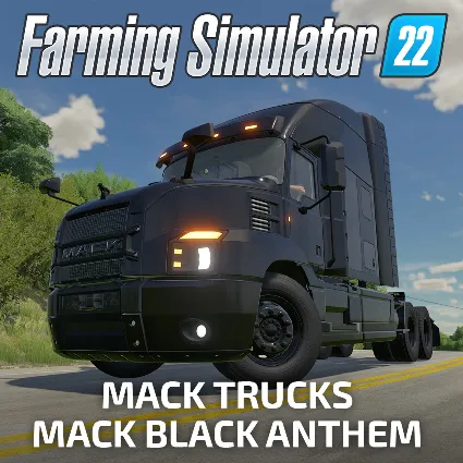 FS22 - Mack Trucks Black Anthem (PC) | PC | На любой аккаунт