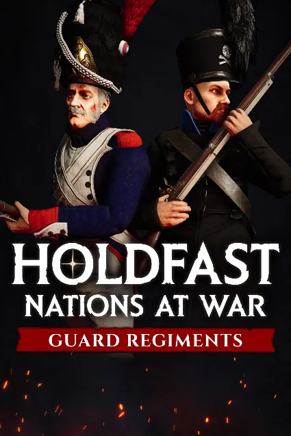 Holdfast: Nations At War - Regiments of the Guard | XBOX | На любой аккаунт