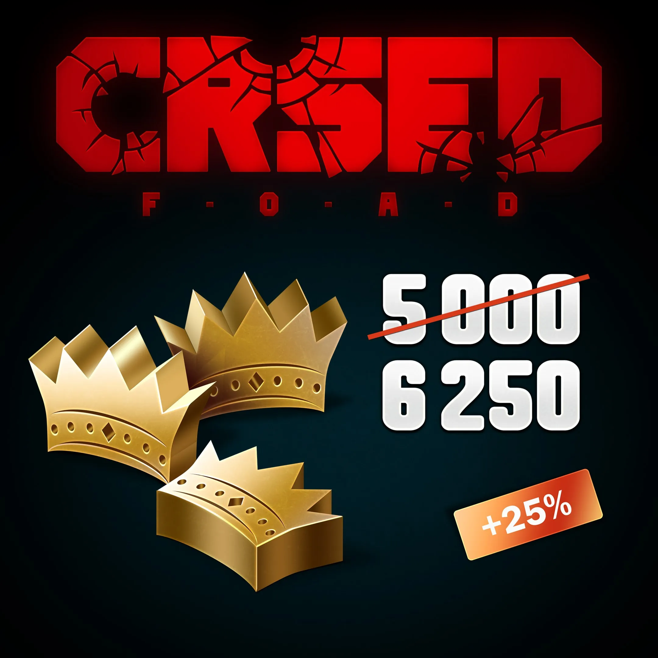 CRSED: F.O.A.D. - 5000 (+1250 Bonus) Golden Crowns | XBOX | На любой аккаунт