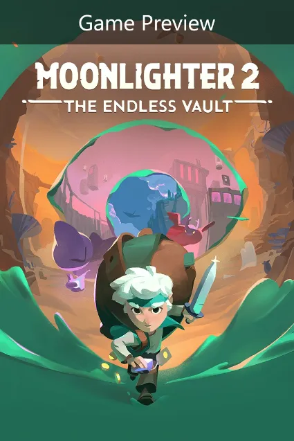 Moonlighter 2: The Endless Vault (Game Preview) | PC | На любой аккаунт