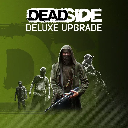 Deadside: Deluxe Upgrade | XBOX | На любой аккаунт