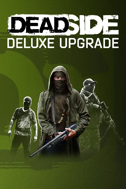Deadside: Deluxe Upgrade | XBOX | На любой аккаунт
