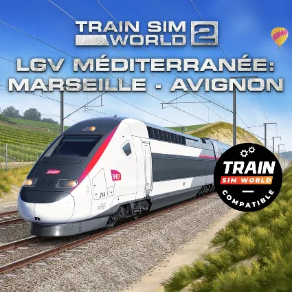 Train Sim World® 2: LGV Méditerranée: Marseille - Avignon (Train Sim World® 3 Compati