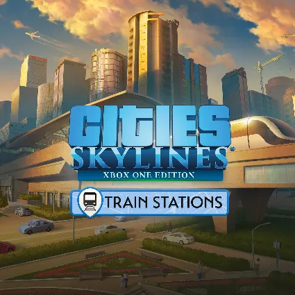 Cities: Skylines - Content Creator Pack: Train Stations | XBOX | На любой аккаунт