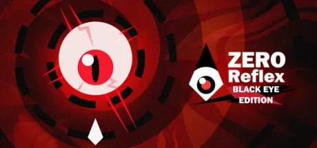 Zero Reflex: Black Eye EditionRegion freeSteam KeyАвтовыдача