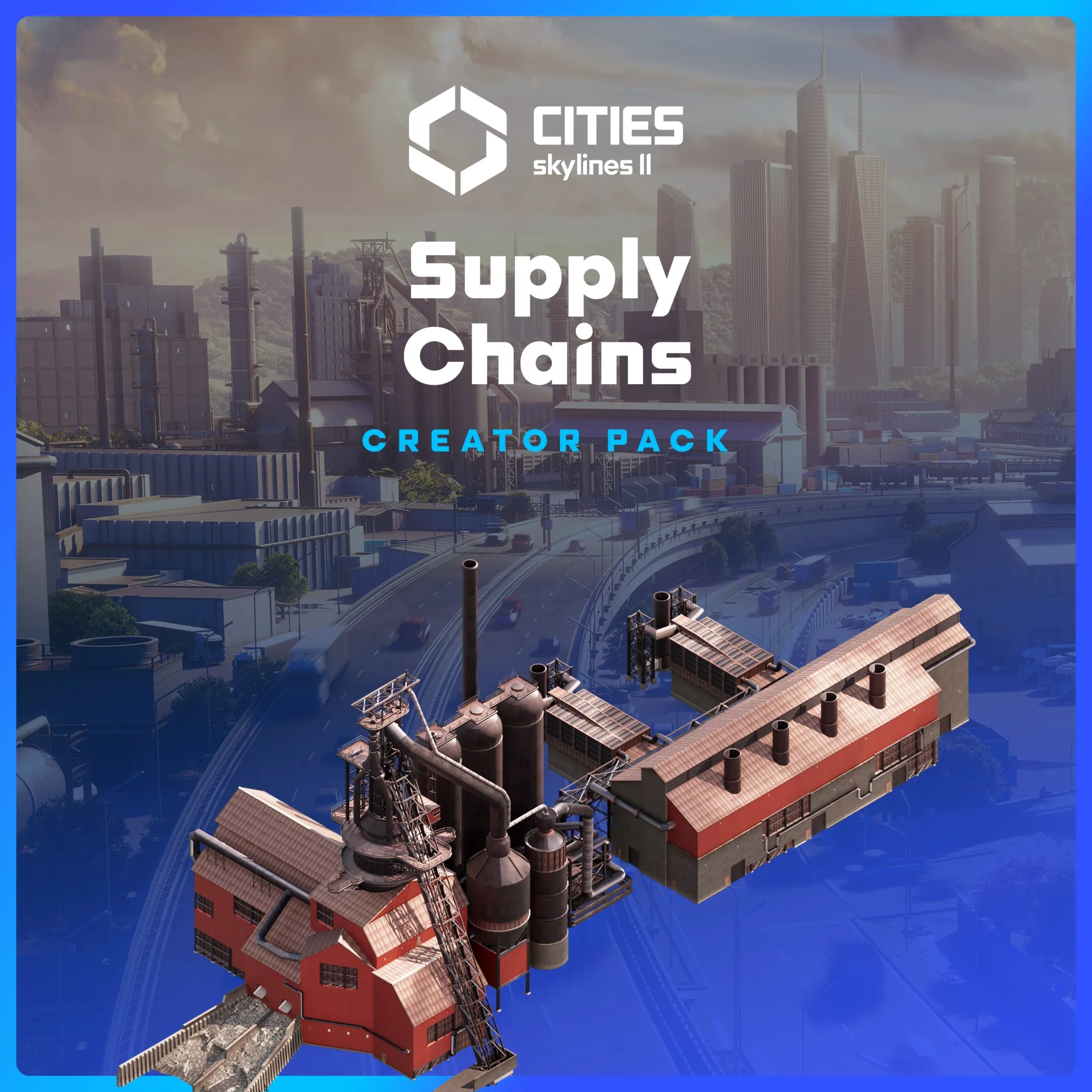 Cities: Skylines II - Creator Pack: Supply Chains | PC | На любой аккаунт