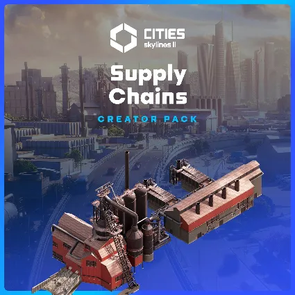 Cities: Skylines II - Creator Pack: Supply Chains | PC | На любой аккаунт