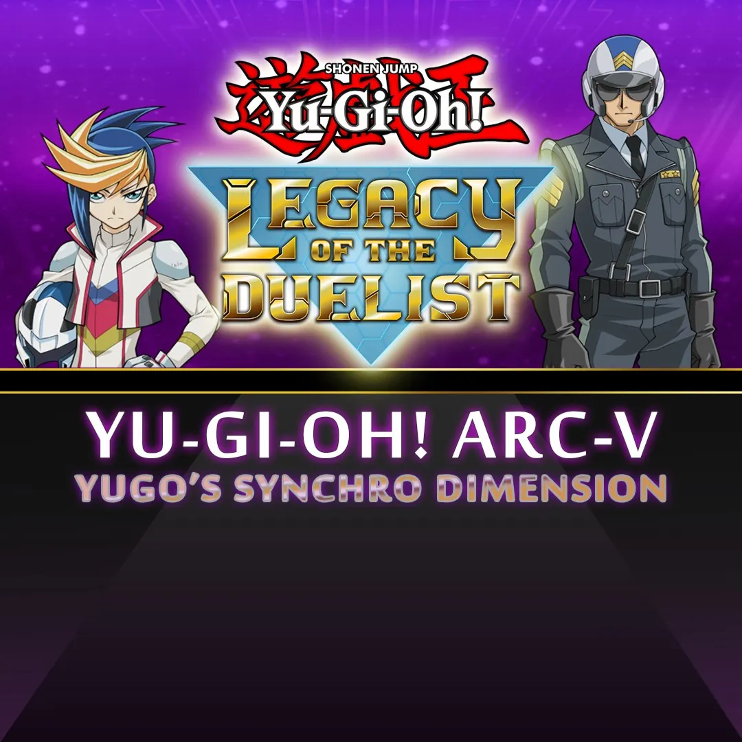 Yu-Gi-Oh! ARC-V: Yugo’s Synchro Dimension | XBOX | На любой аккаунт