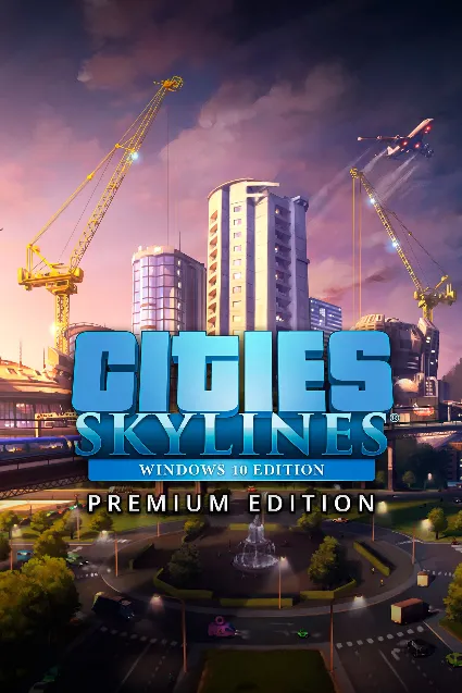 Cities: Skylines - Premium Edition 2 | PC | На любой аккаунт
