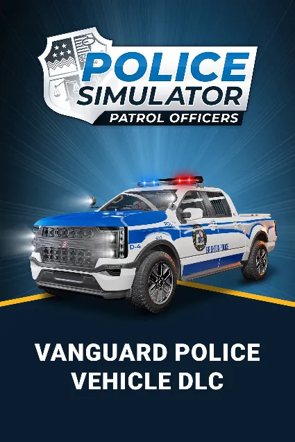 Police Simulator: Patrol Officers: Vanguard Police Vehicle DLC | XBOX+PC | На любой а