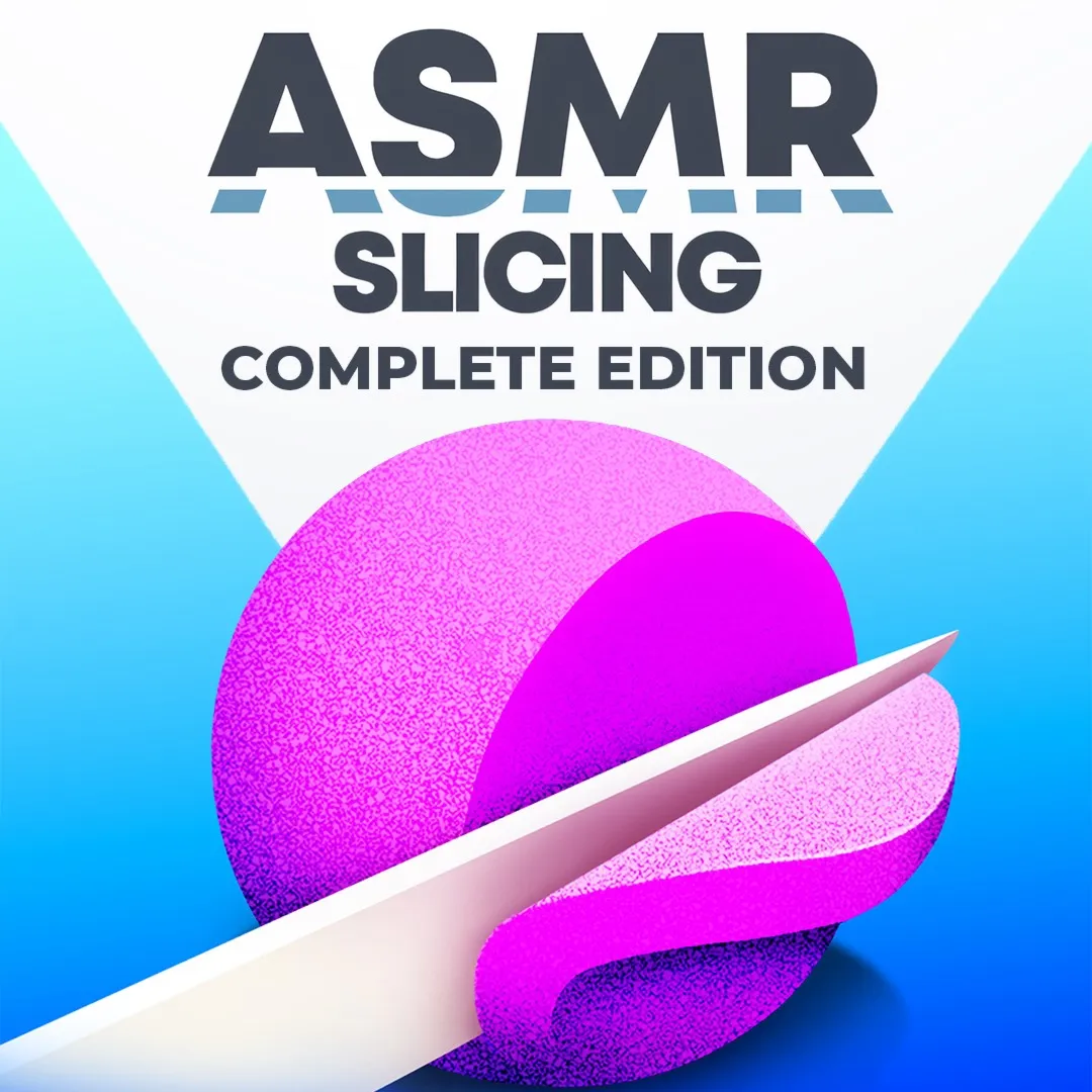 ASMR Slicing: Complete Edition | XBOX+PC | На любой аккаунт